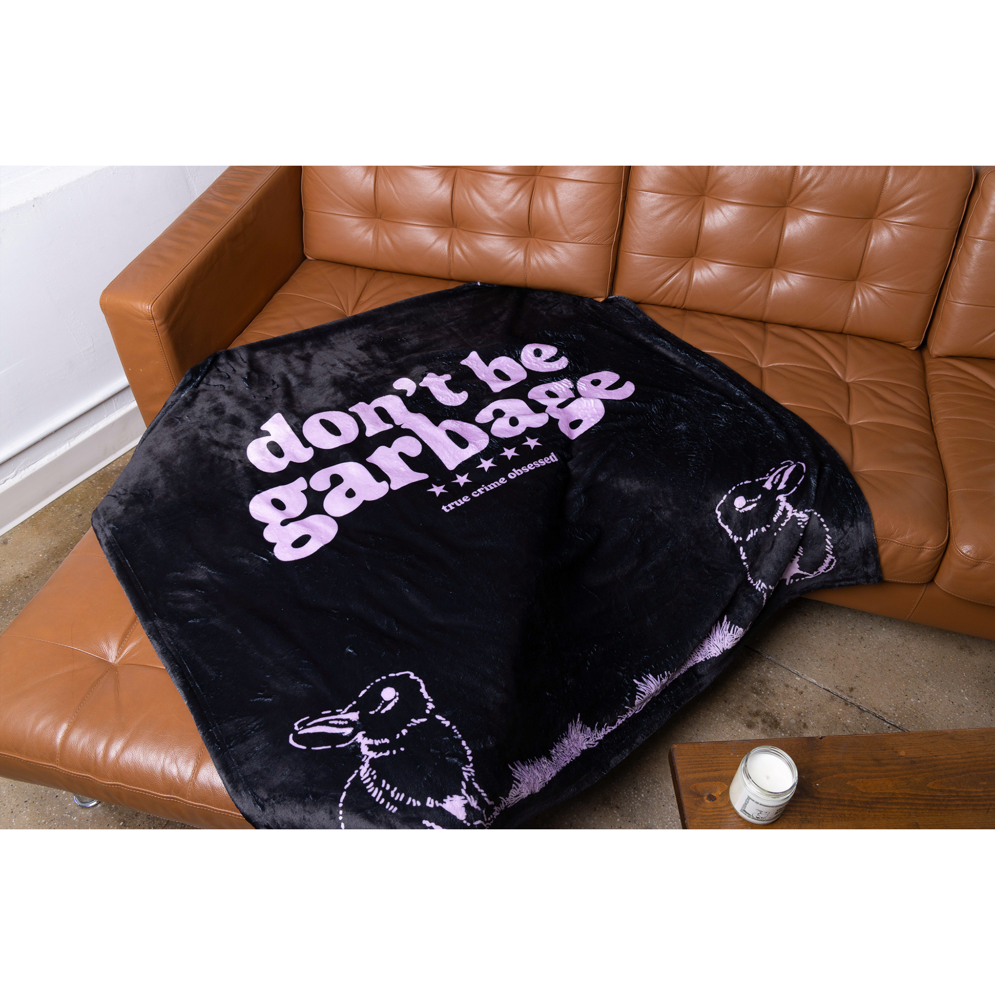 Don't Be Garbage Rabbit Blanket