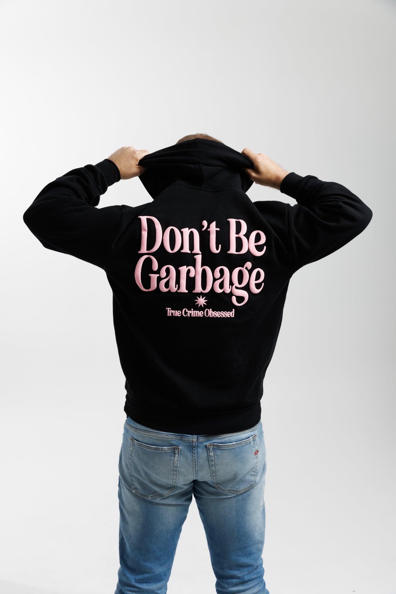 Don't Be Garbage Black Hoodie