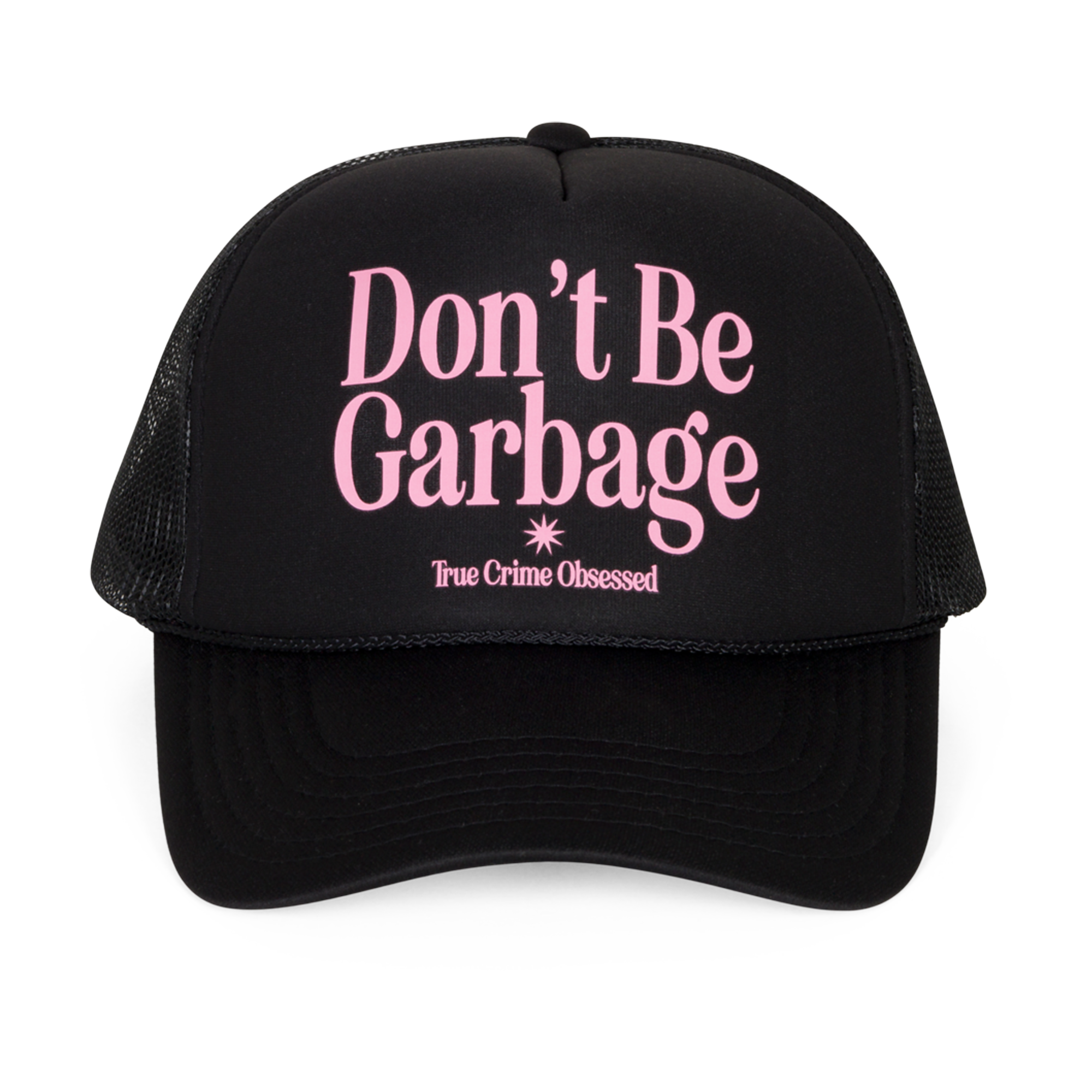 Don't Be Garbage Black Trucker